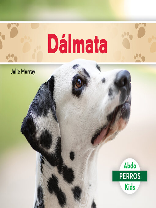 Title details for Dálmata by Julie Murray - Available